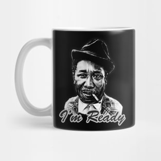 I'm Ready-Father of Modern Chicago Blues Mug